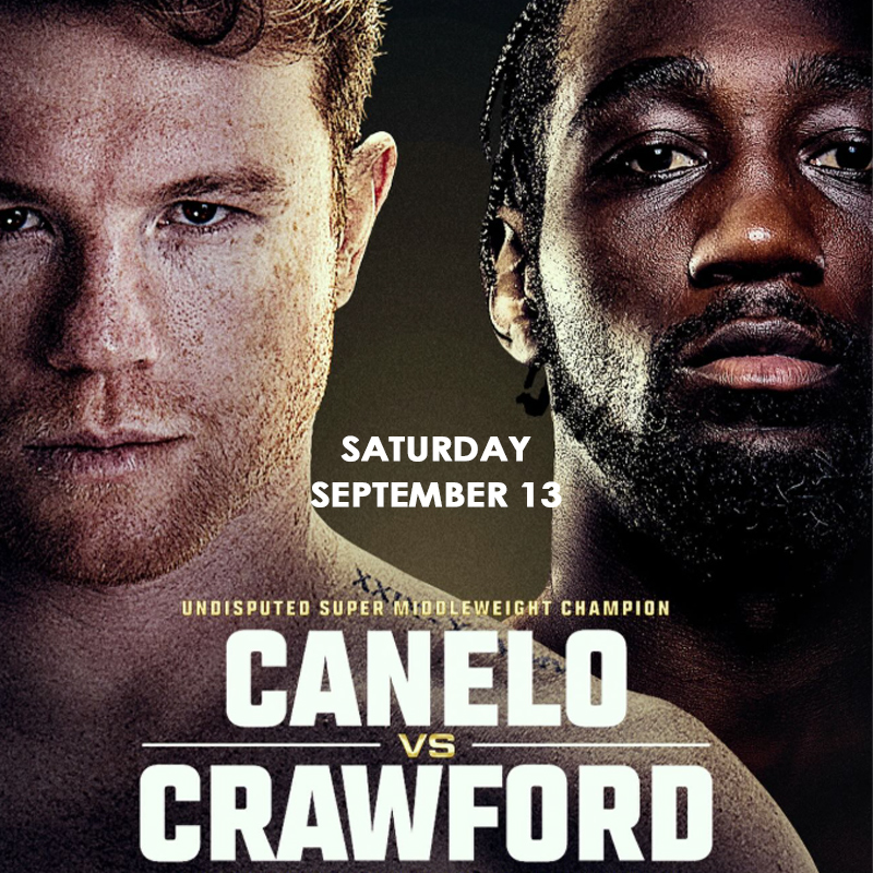 Saturday, September 13, 2025 – Canelo vs. Crawford